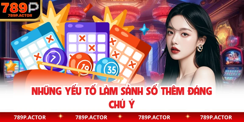 Những yếu tố làm sảnh số thêm đáng chú ý